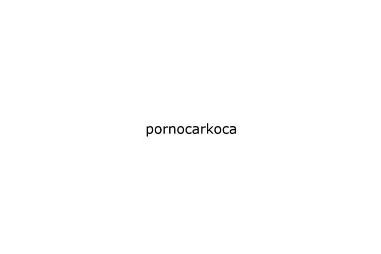 pornocarkoca